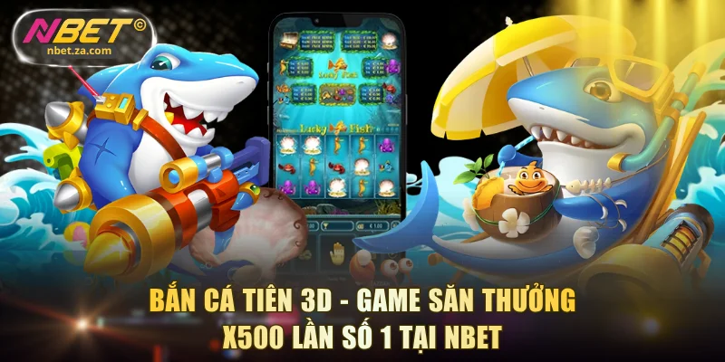Bắn Cá Tiên 3D