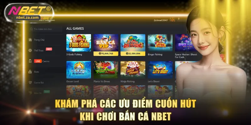 Khám phá các ưu điểm cuốn hút khi chơi bắn cá NBET