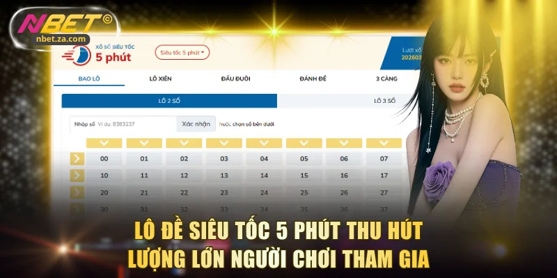 Lô đề siêu tốc 5 phút thu hút lượng lớn người chơi tham gia